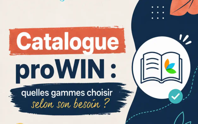 catalogue-prowin-choisir-gammes-blog
