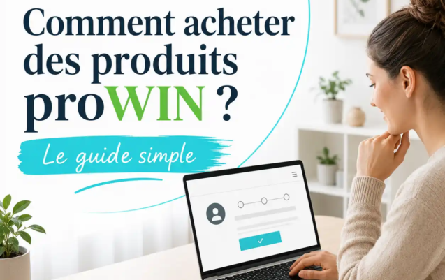 comment-acheter-produits-prowin-blog